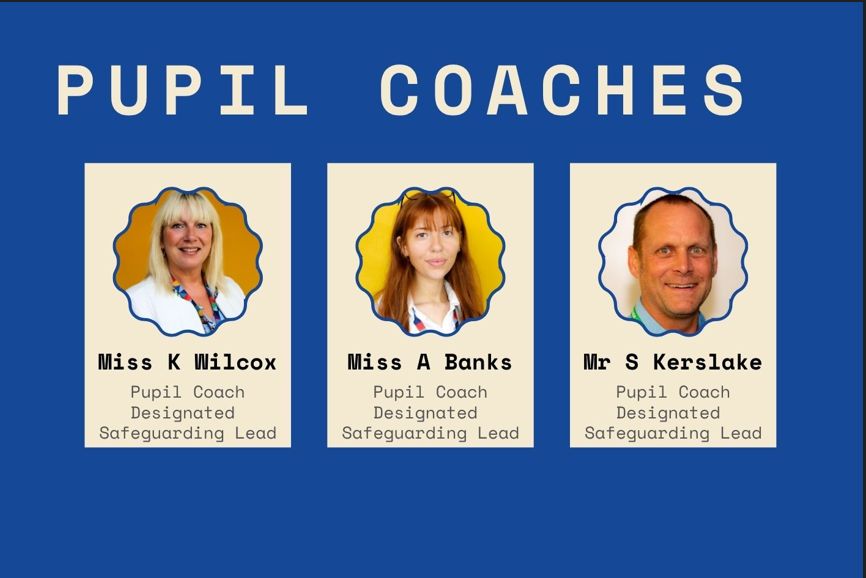 Pupil Coaches Pupil Coaches